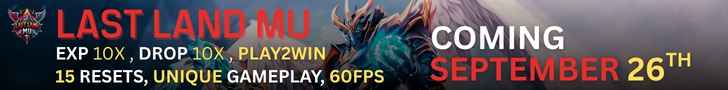🔥 Last Land MU – 10x EXP | 60 FPS | September 26th