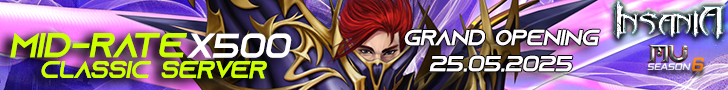 Insania Mu: 500x Grand Opening - MAY 25
